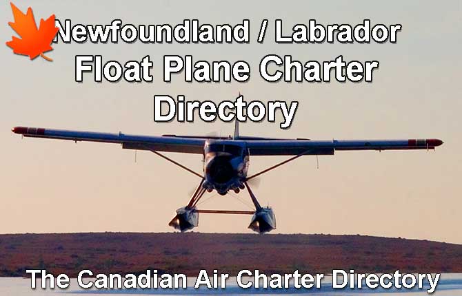 Newfoundland & Labrador float plane charter services